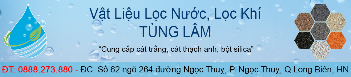 Vật liệu lọc nước, lọc khí Tùng Lâm